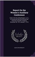 Report On the Women's Auxiliary Conference
