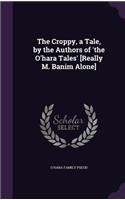 Croppy, a Tale, by the Authors of 'the O'hara Tales' [Really M. Banim Alone]