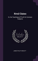 Rival Claims