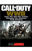 Call of Duty WWII Game, Ps4, Xbox One, Zombies, Gameplay, Tips, Download Guide Unofficial