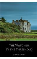 The Watcher by the Threshold