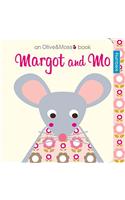 Margot and Mo: (Olive&Moss)