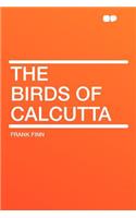 The Birds of Calcutta