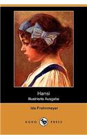 Hansi (Illustrierte Ausgabe) (Dodo Press)
