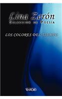 Los Colores Del Tiempo: (Spanish)