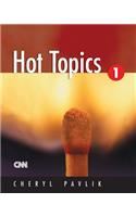 Hot Topics 1