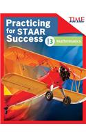 Time for Kids Practicing for Staar Success: Mathematics: Grade 3 (Grade 3)