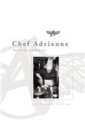 Chef Adrianne
