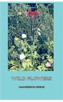 Wild Flowers