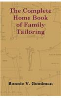 The Complete Home Book of Family Tailoring