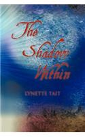 The Shadow Within