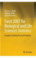 Excel 2007 for Biological and Life Sciences Statistics