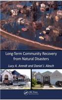 Long-Term Community Recovery from Natural Disasters