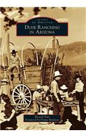 Dude Ranching in Arizona