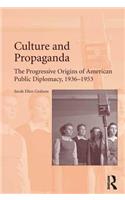 Culture and Propaganda