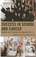 Success in School and Career