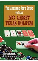 Average Joe's Guide to Play No Limit Texas Hold 'em