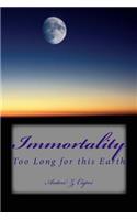Immortality