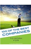 100 of the Best Companies to Work for