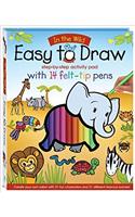 Easy to Draw: In the Wild: (Easy to Draw)