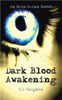 Dark Blood Awakening