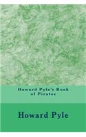Howard Pyle's Book of Pirates