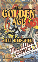 The Golden Age: (4 Golden Age)