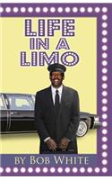 Life in a Limo: (English)