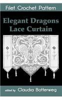 Elegant Dragons Lace Curtain Filet Crochet Pattern