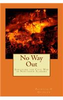 No Way Out
