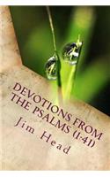 Devotional Thoughts From The Psalms (1-41)