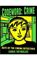 Codeword: Crime(1 Cinema Detectives)