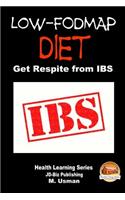 Low-FODMAP Diet - Get Respite from IBS