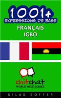 1001+ Expressions de Base Francais - Igbo: (French)