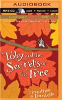 Toby and the Secrets of the Tree