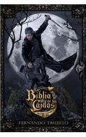 Biblia de los Caídos. Tomo 2 del testamento del Gris