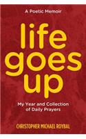 Life Goes Up