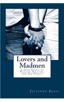 Lovers and Madmen