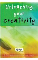 Unleashing Your Creativity