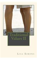 Traditional Values II