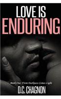 Love Is Enduring, Book One