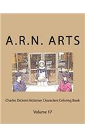 Charles Dickens Victorian Characters Coloring Book: Volume 17