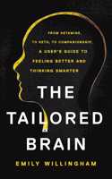 Tailored Brain