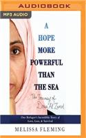 Hope More Powerful Than the Sea