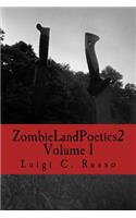 Zombie Land Poetics 2