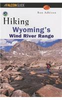 Hiking Wyoming's Wind River Range