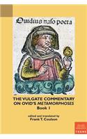 Vulgate Commentary on Ovid's Metamorphoses: Book 1