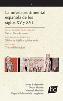 novela sentimental española de los siglos XV y XVI (V. 1, PB)