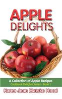 Apple Delights Cookbook