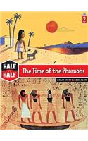Time of the Pharaohs